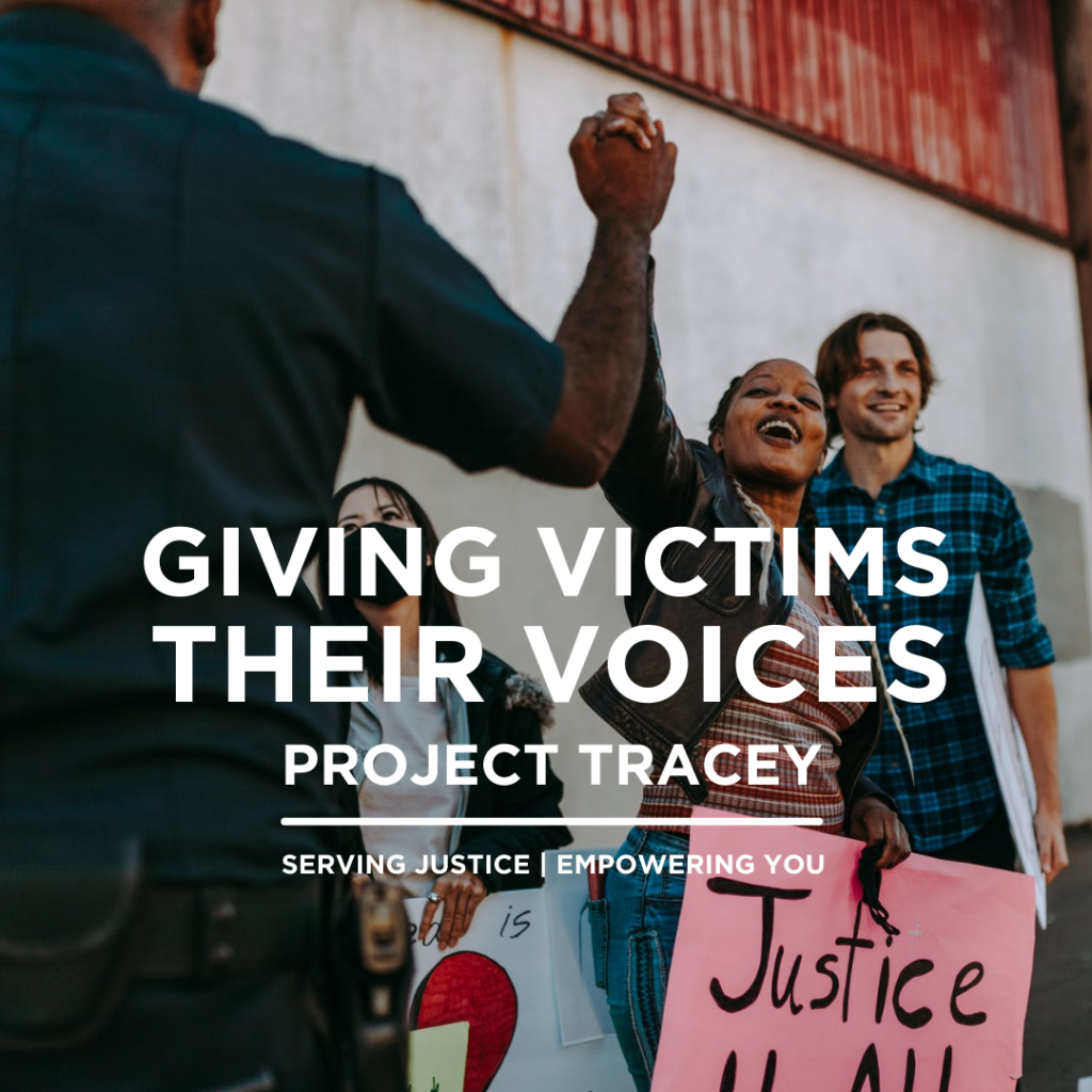 Project Tracey: Giving victims their voices back | justice for all